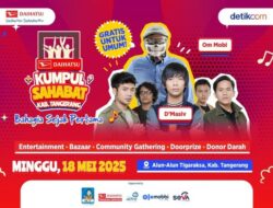 Daihatsu Kumpul Sahabat Tangerang: Gratis, Doorprize Menarik Menanti Anda